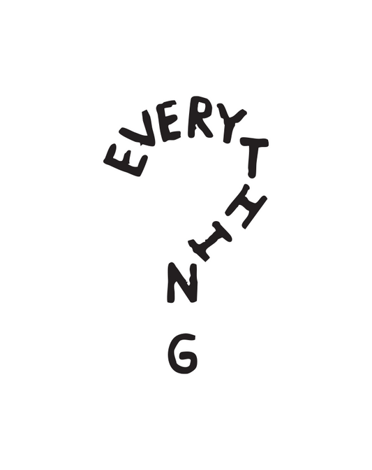 Question Everything - InkUp